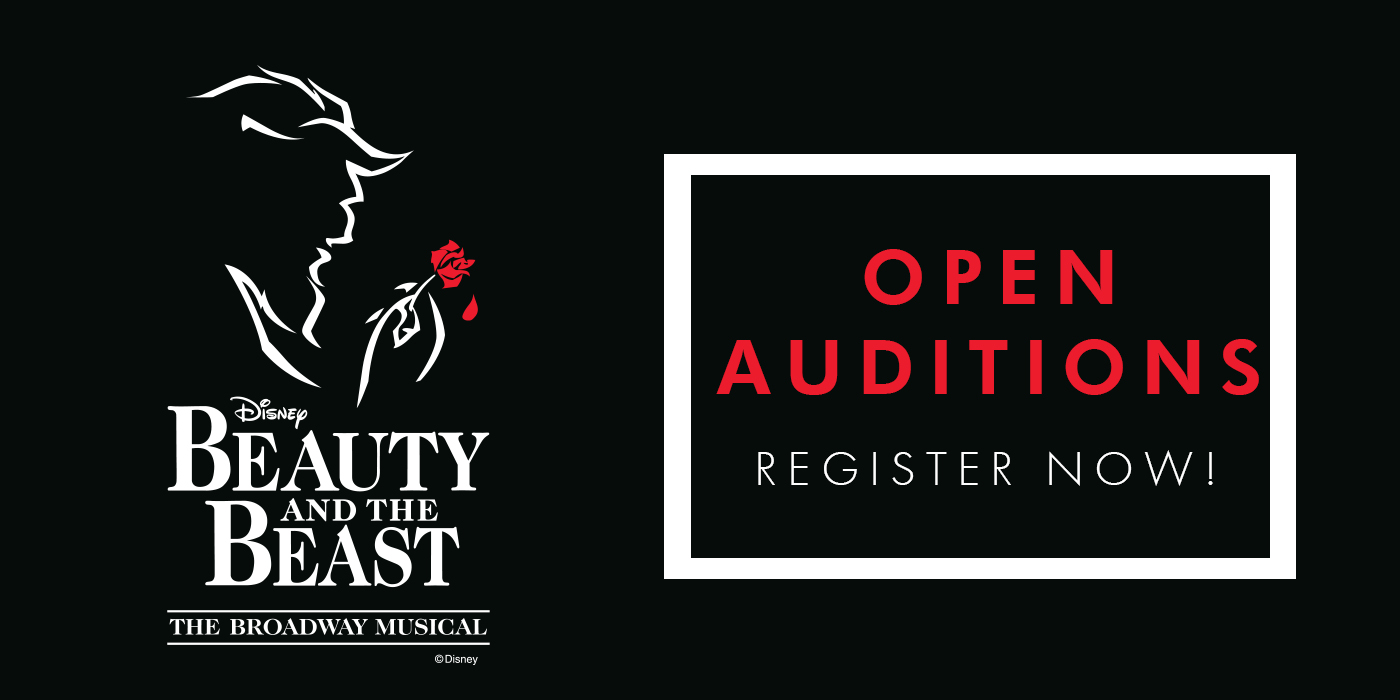 CALLING ALL TRIPLE THREAT ACTORS! OPEN AUDITIONS FOR DISNEY'S BEAUTY