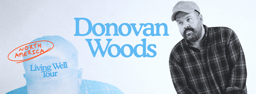 DONOVAN WOODS IS COMING OCTOBER 24TH!